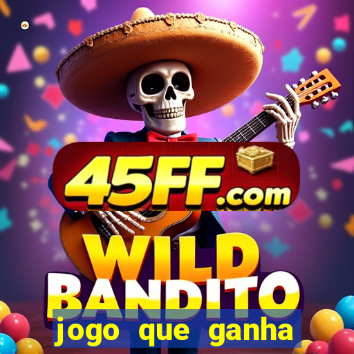 jogo que ganha dinheiro sem investir